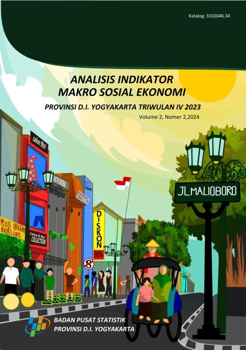 Analysis of Macro Socioeconomic Indicators of the D.I. Yogyakarta Province of Quarter IV 2023