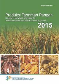 Production of Food Crops Daerah Istimewa Yogyakarta 2015