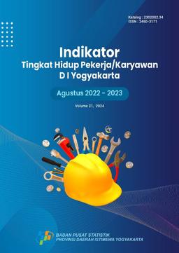 Indicators Of Living Level Of Employees Daerah Istimewa Yogyakarta August 2022 And 2023