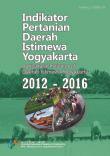 Agricultural Indicators of Daerah Istimewa Yogyakarta 2012-2016