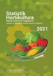 Statistik Hortikultura Daerah Istimewa Yogyakarta 2021