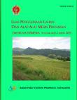 Luas Penggunaan Lahan Dan Alat-Alat/Mesin Pertanian Daerah Istimewa Yogyakarta Tahun 2013