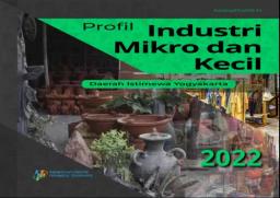 Profil Industri Mikro Dan Kecil Daerah Istimewa Yogyakarta 2022