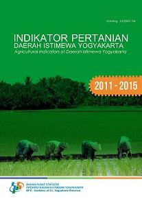 Agricultural Indicator Daerah Istimewa Yogyakarta 2011-2015