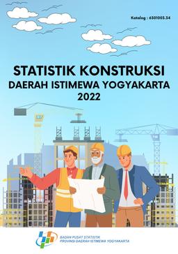 Construction Statistics Of Daerah Istimewa Yogyakarta 2022