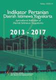 Agricultural Indicators of Daerah Istimewa Yogyakarta Province 2013-2017