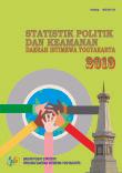 Statistik Politik Dan Keamanan Daerah Istimewa Yogyakarta 2019