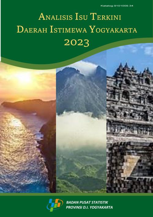 Analysis of the Latest Issues of Daerah Istimewa Yogyakarta 2023