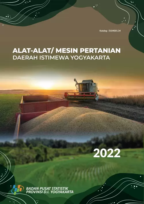 Alat-alat Mesin Pertanian Daerah Istimewa Yogyakarta 2022